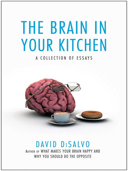 Title details for The Brain in Your Kitchen by David Disalvo - Wait list